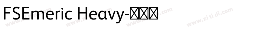 FSEmeric Heavy字体转换